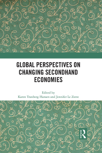 Cover image: Global Perspectives on Changing Secondhand Economies 1st edition 9781032192376