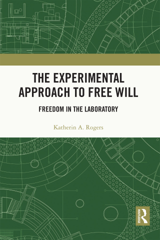Cover image: The Experimental Approach to Free Will 1st edition 9781032194028