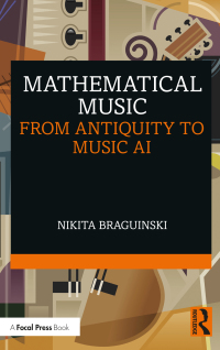 表紙画像: Mathematical Music 1st edition 9781032062204