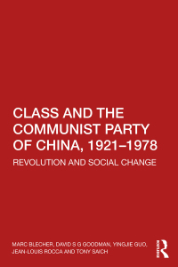 Imagen de portada: Class and the Communist Party of China, 1921-1978 1st edition 9781032185101