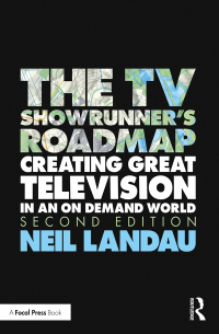 Cover image: The TV Showrunner's Roadmap 2nd edition 9780367484637