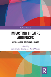 Imagen de portada: Impacting Theatre Audiences 1st edition 9781032214139