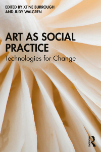 صورة الغلاف: Art as Social Practice 1st edition 9780367769543
