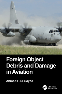 Immagine di copertina: Foreign Object Debris and Damage in Aviation 1st edition 9780367678432