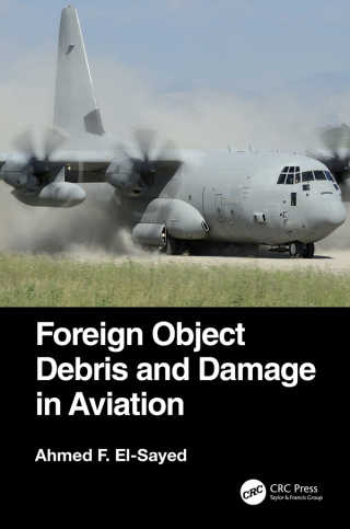 Cover image: Foreign Object Debris and Damage in Aviation 1st edition 9780367678432
