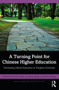 Cover image: A Turning Point for Chinese Higher Education 1st edition 9781032191164