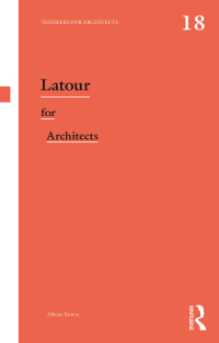 Cover image: Latour for Architects 1st edition 9780367348618