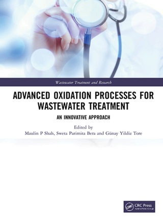 表紙画像: Advanced Oxidation Processes for Wastewater Treatment 1st edition 9780367762117