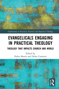 Imagen de portada: Evangelicals Engaging in Practical Theology 1st edition 9780367545109
