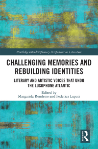Cover image: Challenging Memories and Rebuilding Identities 1st edition 9781032091419