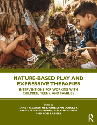 Imagen de portada: Nature-Based Play and Expressive Therapies 1st edition 9780367712679