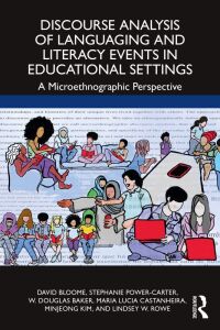 Imagen de portada: Discourse Analysis of Languaging and Literacy Events in Educational Settings 1st edition 9780367465889