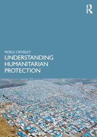 Titelbild: Understanding Humanitarian Protection 1st edition 9780367439507
