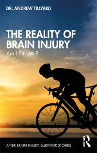 Cover image: The Reality of Brain Injury 1st edition 9781032155036