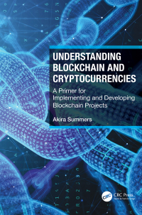 表紙画像: Understanding Blockchain and Cryptocurrencies 1st edition 9781032034065