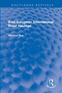 Cover image: East European International Road Haulage 1st edition 9781032185569