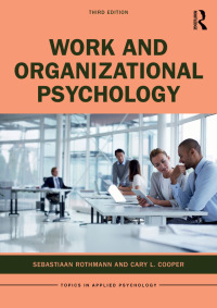 Cover image: Work and Organizational Psychology 3rd edition 9781032064918