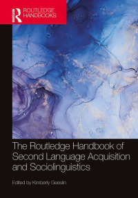 表紙画像: The Routledge Handbook of Second Language Acquisition and Sociolinguistics 1st edition 9781032221502