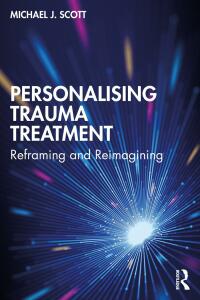 Cover image: Personalising Trauma Treatment 1st edition 9781032013138