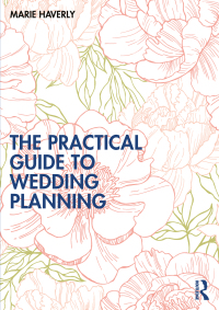 Omslagafbeelding: The Practical Guide to Wedding Planning 1st edition 9780367230449