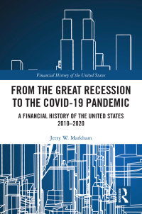 Cover image: From the Great Recession to the Covid-19 Pandemic 1st edition 9781032161020