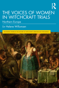 表紙画像: The Voices of Women in Witchcraft Trials 1st edition 9781032186160
