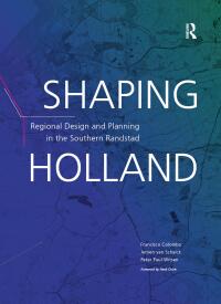 Cover image: Shaping Holland 1st edition 9781032022611