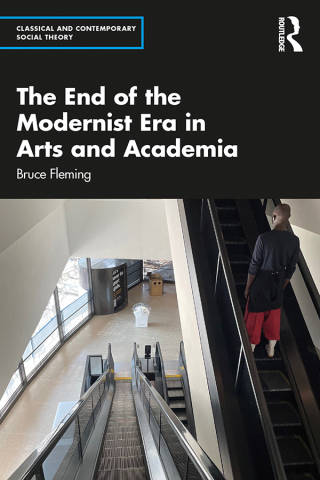 Imagen de portada: The End of the Modernist Era in Arts and Academia 1st edition 9781032109176
