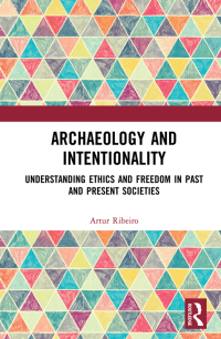 Cover image: Archaeology and Intentionality 1st edition 9780367726331