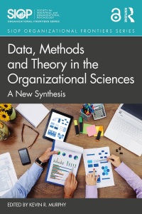 Cover image: Data, Methods and Theory in the Organizational Sciences 1st edition 9780367857707
