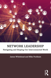 صورة الغلاف: Network Leadership 1st edition 9780367552541