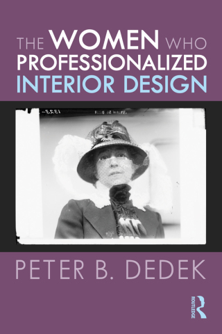 Immagine di copertina: The Women Who Professionalized Interior Design 1st edition 9780367485290
