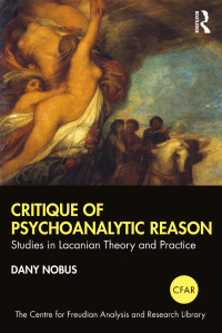 Cover image: Critique of Psychoanalytic Reason 1st edition 9781032172118