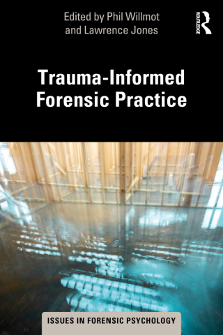 Cover image: Trauma-Informed Forensic Practice 1st edition 9780367626914