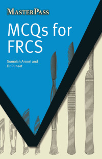 Omslagafbeelding: MCQs for FRCS 1st edition 9781846194931