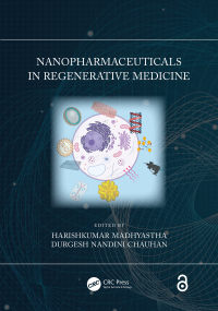 表紙画像: Nanopharmaceuticals in Regenerative Medicine 1st edition 9780367721138