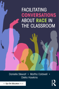 Imagen de portada: Facilitating Conversations about Race in the Classroom 1st edition 9781032042985