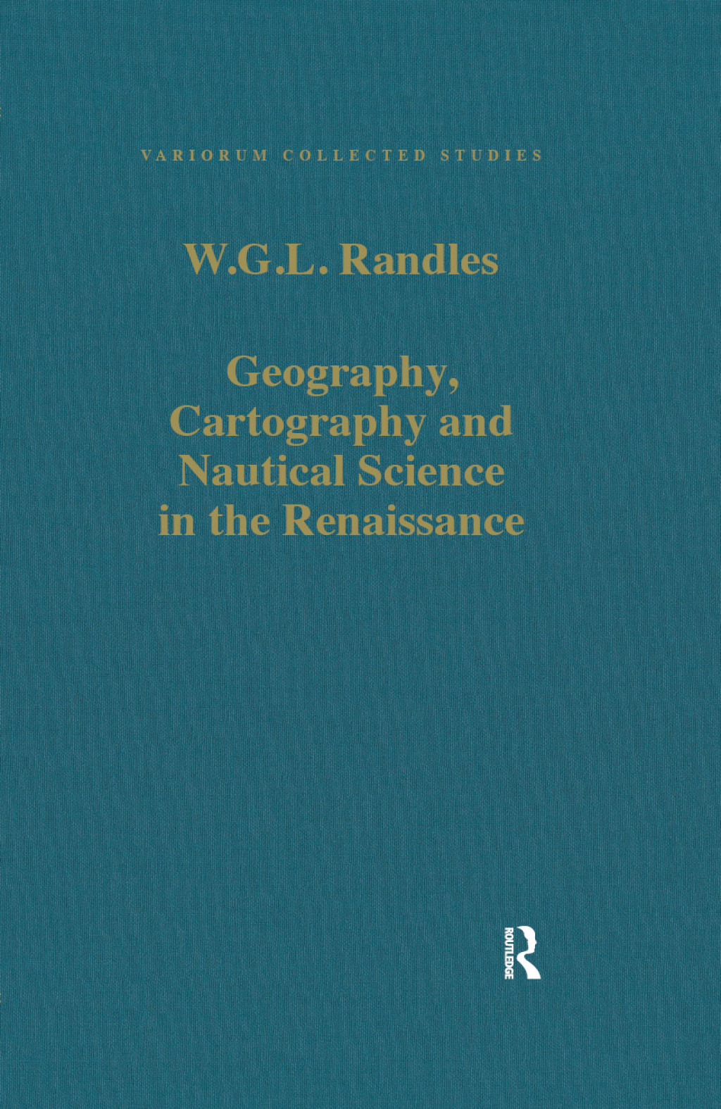 Geography, Cartography and Nautical Science in the Renaissance The Impact of the Great Discoveries 1st Edition