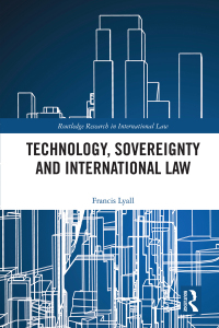 صورة الغلاف: Technology, Sovereignty and International Law 1st edition 9781032226194