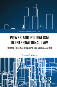 Cover image: Power and Pluralism in International Law 1st edition 9781032226750