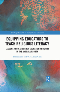 Cover image: Equipping Educators to Teach Religious Literacy 1st edition 9780367775223