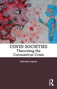 Imagen de portada: COVID Societies 1st edition 9781032060552