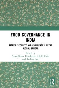 Cover image: Food Governance in India 1st edition 9781138347137