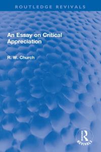 Cover image: An Essay on Critical Appreciation 1st edition 9781032227665