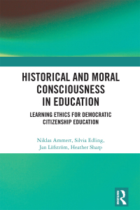 صورة الغلاف: Historical and Moral Consciousness in Education 1st edition 9780367621438