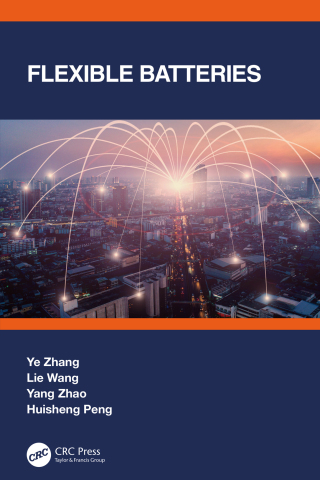 Cover image: Flexible Batteries 1st edition 9781032226736