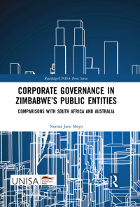 Cover image: Corporate Governance in Zimbabwe’s Public Entities 1st edition 9780367767327