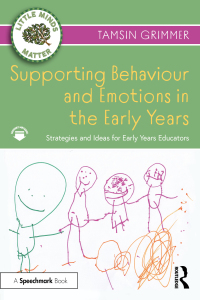 Immagine di copertina: Supporting Behaviour and Emotions in the Early Years 1st edition 9780367684259