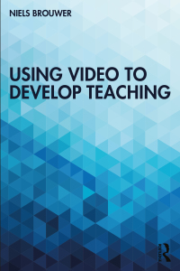 Cover image: Using Video to Develop Teaching 1st edition 9780367353803