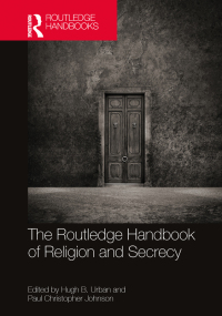Imagen de portada: The Routledge Handbook of Religion and Secrecy 1st edition 9781032228655